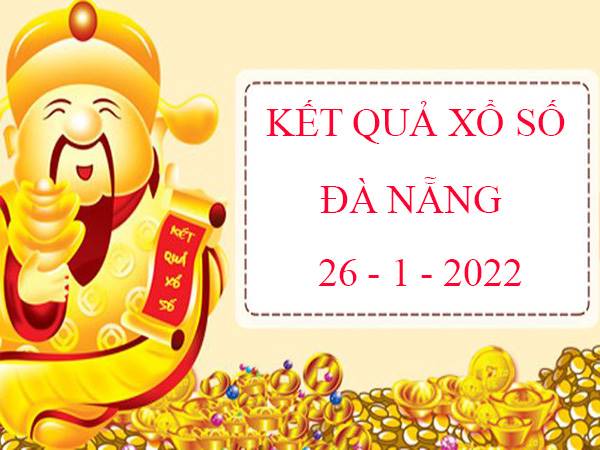Soi cầu kết quả sổ số Đà Nẵng 26/1/2022 dự đoán lô thứ 4