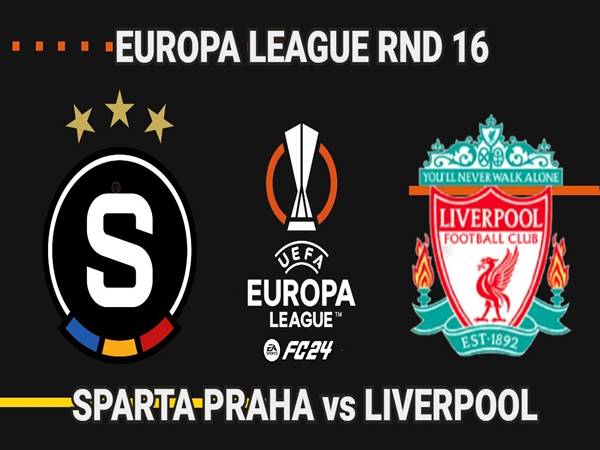 Dự đoán kèo Sparta Praha vs Liverpool, 0h45 ngày 8/3