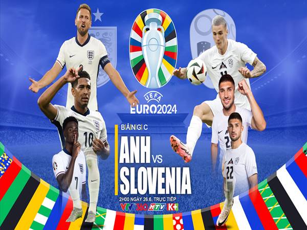 Dự đoán Anh vs Slovenia, 02h00 ngày 26/6: Euro 2024
