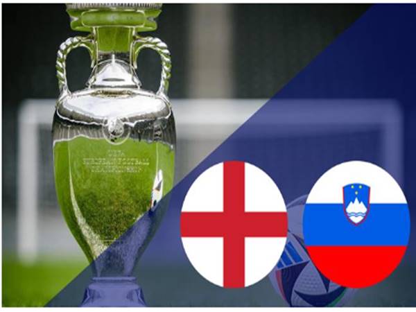 Đội hình dự kiến Anh vs Slovenia 2h00 ngày 26/6