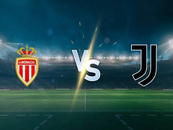 Dự đoán đối đầu Monaco vs Juventus, 03h00 ngày 29/1